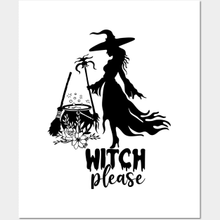 witch please halloween Posters and Art